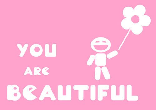 you are beautiful message card